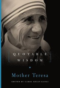 bokomslag Mother Teresa: Quotable Wisdom