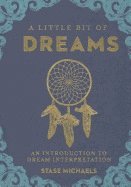 Stase Michaels - Little Bit of Dreams, Inbunden