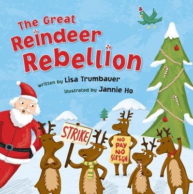 The Great Reindeer Rebellion 1