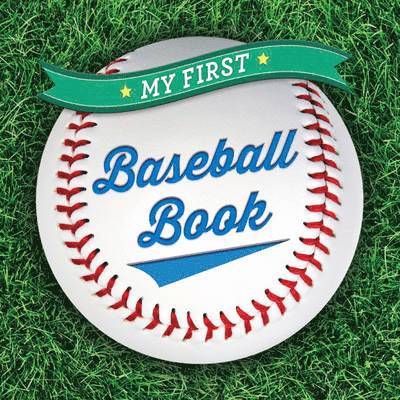 My First Baseball Book 1