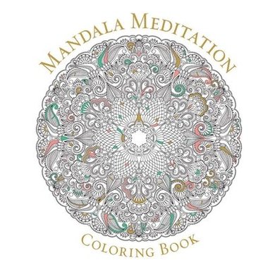 bokomslag Mandala Meditation Coloring Book