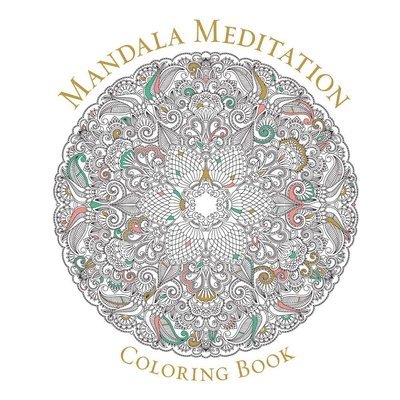Mandala Meditation Coloring Book 1