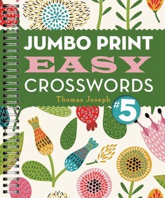 Jumbo Print Easy Crosswords #5 1