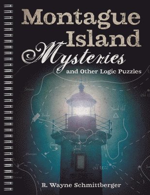 Montague Island Mysteries and Other Logic Puzzles 1