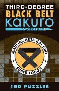 bokomslag Third-Degree Black Belt Kakuro
