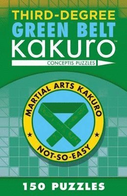 bokomslag Third-Degree Green Belt Kakuro