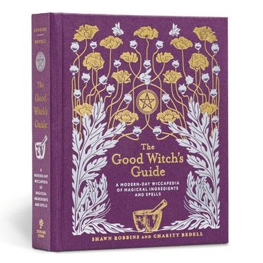 Charity Bedell, Shawn Robbins - Good Witch's Guide, Inbunden