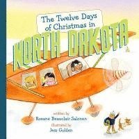 The Twelve Days of Christmas in North Dakota 1