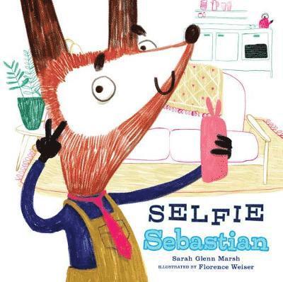 Sarah Glenn Marsh - Selfie Sebastian, Inbunden
