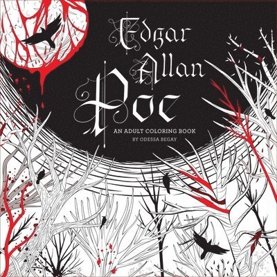 Begay, O: Edgar Allan Poe: An Adult Coloring Book 1
