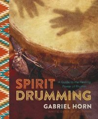 bokomslag Spirit Drumming