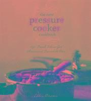 Ellen Brown - The New Pressure Cooker Cookbook, Inbunden