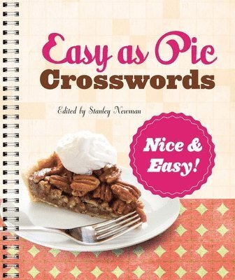 bokomslag Easy as Pie Crosswords: Nice & Easy!