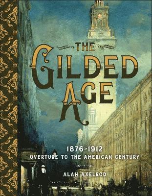 The Gilded Age 1