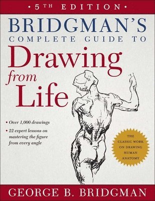 bokomslag Bridgman's Complete Guide to Drawing from Life