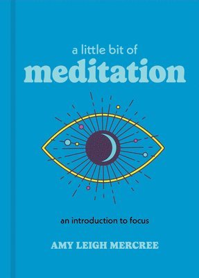 Amy Leigh Mercree - Little Bit of Meditation, Inbunden