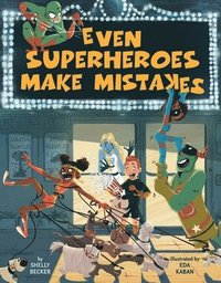 bokomslag Even Superheroes Make Mistakes