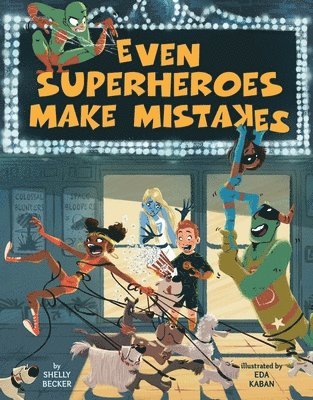 Even Superheroes Make Mistakes 1