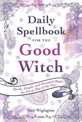 Daily Spellbook for the Good Witch 1