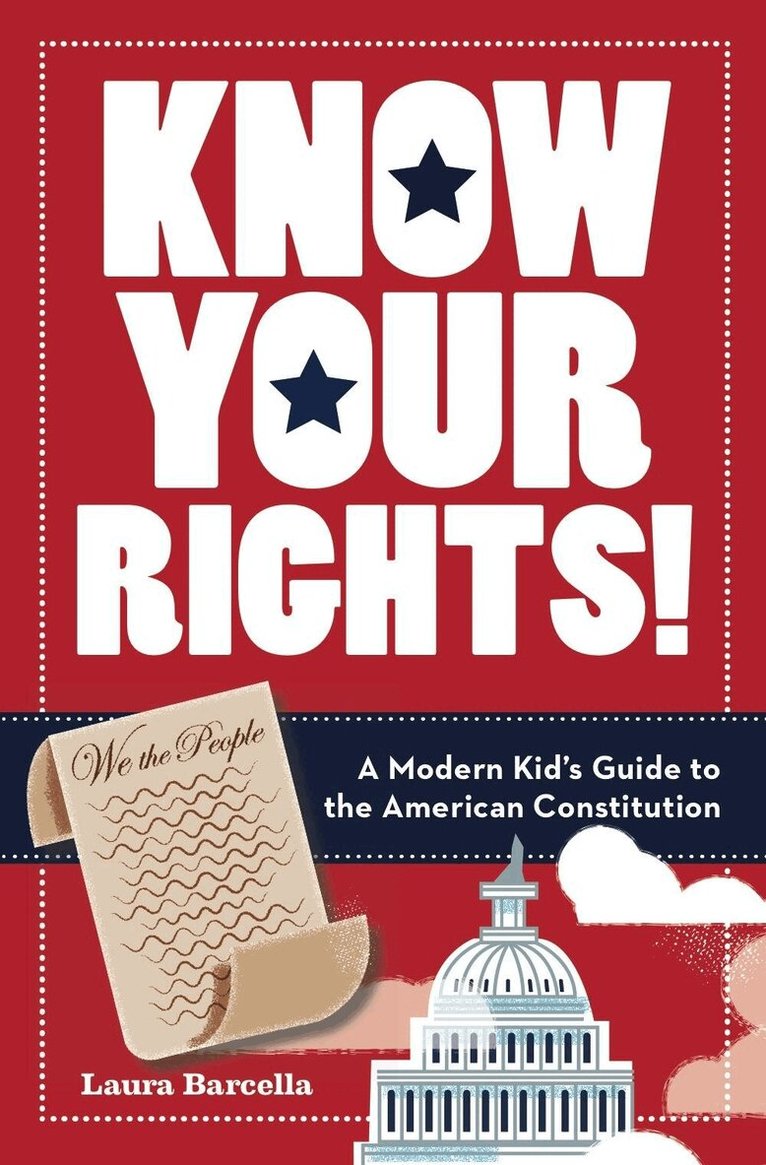 Laura Barcella - Know Your Rights!, Häftad. Tillgänglighet: Lägg i varukorg