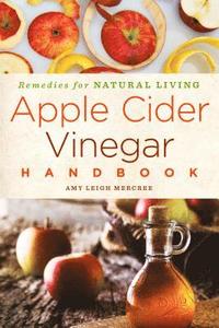 bokomslag Apple Cider Vinegar Handbook