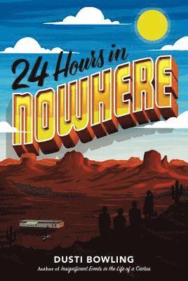 24 Hours in Nowhere 1