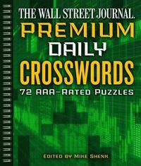 bokomslag The Wall Street Journal Premium Daily Crosswords: 72 Aaa-Rated Puzzles Volume 3