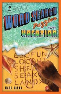 bokomslag Word Search Puzzles for Vacation