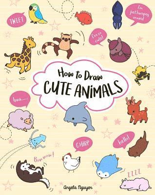 How to Draw Cute Animals: Volume 2 1