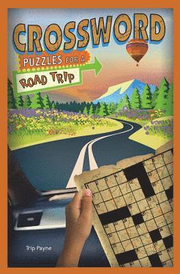 bokomslag Crossword Puzzles for a Road Trip