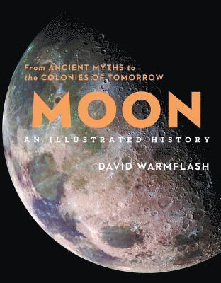 Moon:An Illustrated History 1