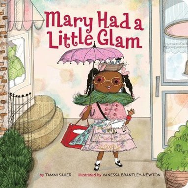 Tammi Sauer - Mary Had a Little Glam, Kartonnage