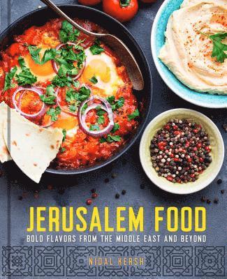Nidal Kersh - Jerusalem Food, Inbunden