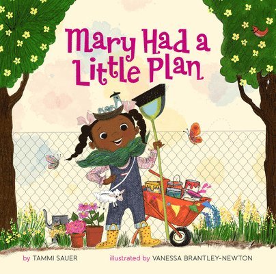 Tammi Sauer - Mary Had a Little Plan, Inbunden