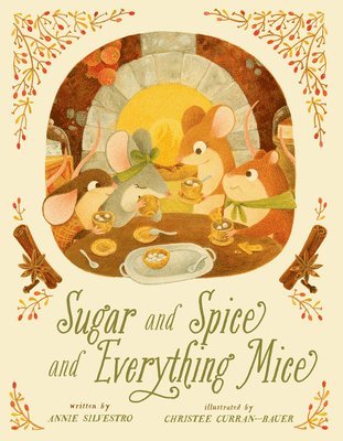 bokomslag Sugar and Spice and Everything Mice