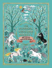 bokomslag The Magical Unicorn Society Official Coloring Book