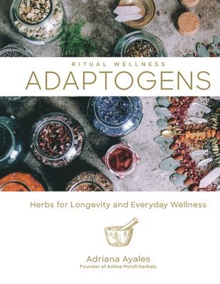 Ritual Wellness: Adaptogens 1