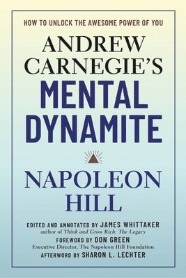 Andrew Carnegie's Mental Dynamite 1