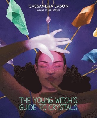 Young Witch's Guide to Crystals 1