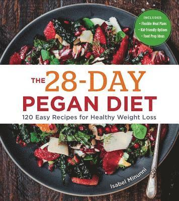 Isabel Minunni - The 28-Day Pegan Diet, Häftad
