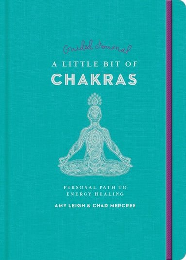 bokomslag Little Bit of Chakras Guided Journal, A