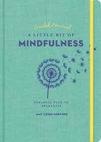 bokomslag A Little Bit of Mindfulness Guided Journal