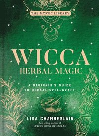 bokomslag Wicca Herbal Magic, Volume 5