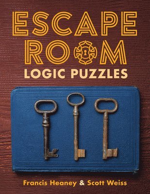 Francis Heaney, Scott Weiss - Escape Room Logic Puzzles, Häftad
