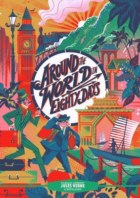 Jules Verne, Deanna McFadden - Classic Starts®: Around the World in Eighty Days, Inbunden
