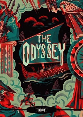 Arthur Pober, Homer Homer, Tania Zamorsky - Classic Starts®: The Odyssey, Inbunden