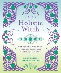 bokomslag The Holistic Witch