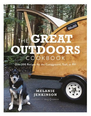 Melanie Jenkinson - Great Outdoors Cookbook, Häftad