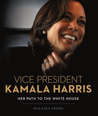 bokomslag Vice President Kamala Harris