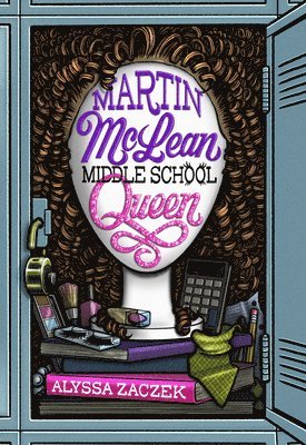 Martin McLean, Middle School Queen 1